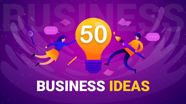 50 Business Ideas