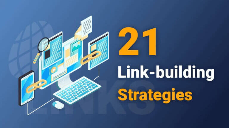 21 Link-building Strategies