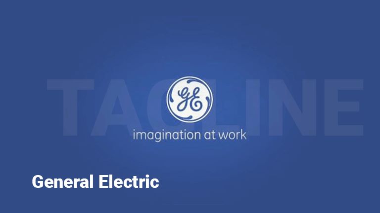 We Bring Good Things to Life - General Electric's business tagline 