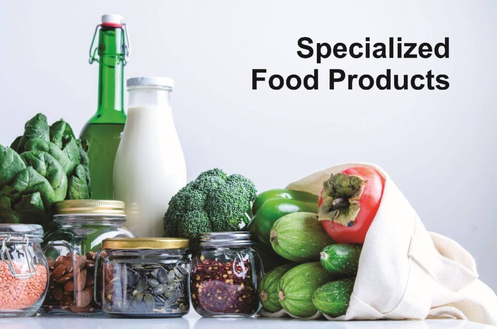 Specialized Food Products