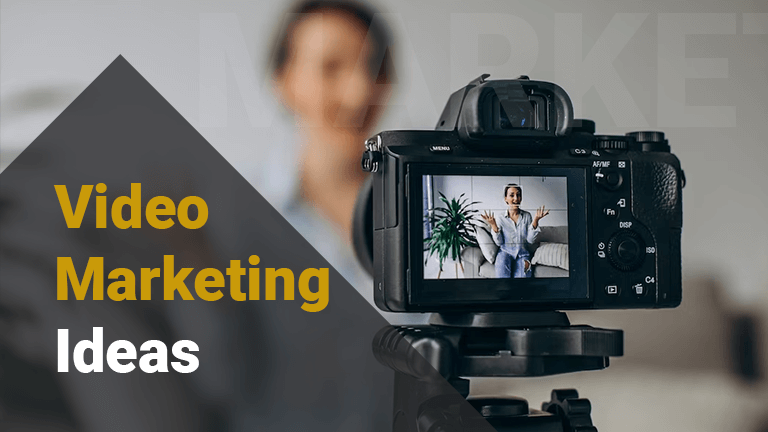 Video marketing Ideas